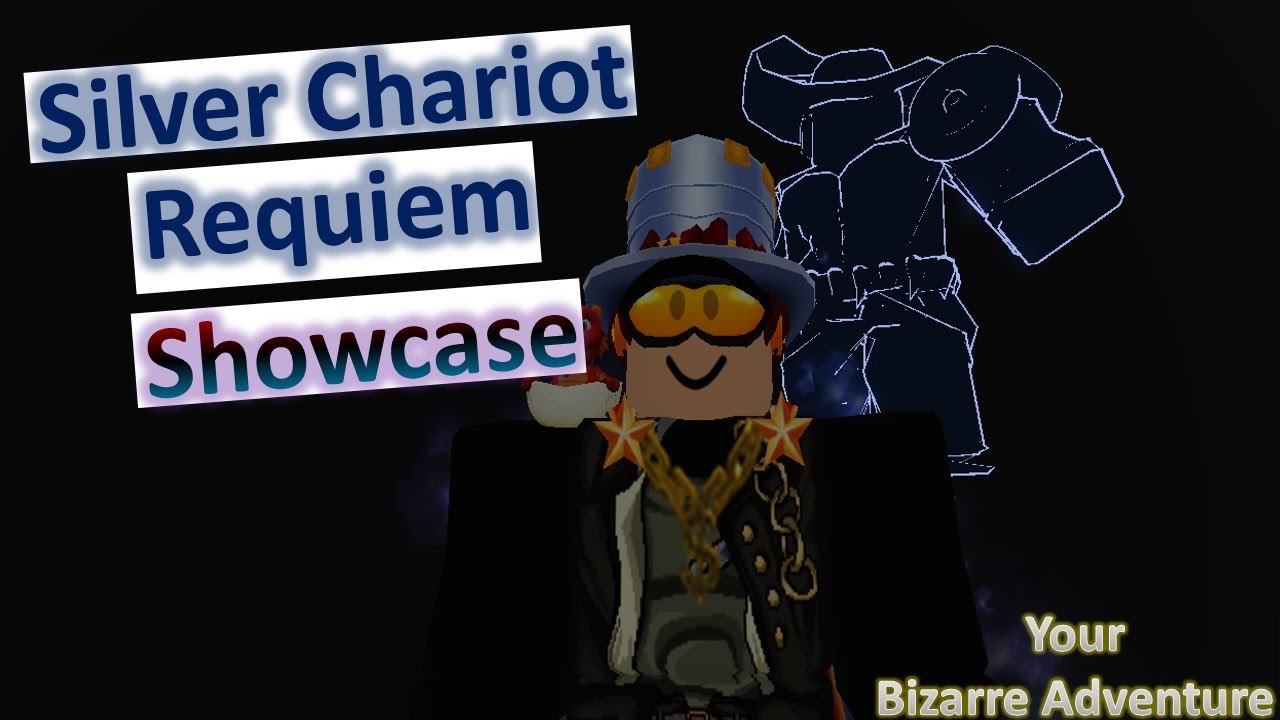 Silver Chariot Requiem Showcase - Your Bizarre Adventure Roblox 