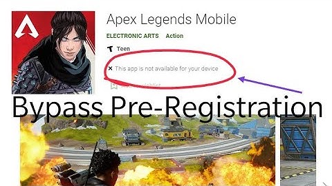 Apex Legends Mobile on NON-COMPATIBLE Devices ⚡ | Google Play Pre-Registration Bypass 🔴