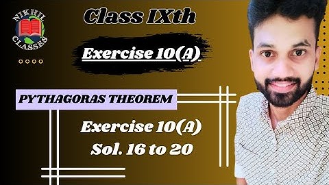 Pythagoras theorem | Exercise 10(A) | Ques. 16 to 20 | ICSE Op Malhotra Solution | Class 9th