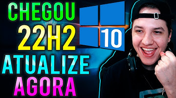 Como ATUALIZAR o Windows 10 para 22H2 Oficial 2022