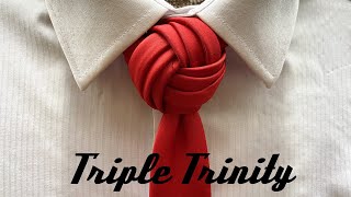 How to tie a tie like a BOSS !! Triple Trinity knot for your Necktie by How to tie a tie 19,991 views 3 years ago 4 minutes, 24 seconds