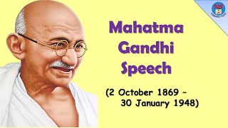 Mahatma Gandhi Speech | Speech on Gandhi Jayanti | Gandhi Jayanti Speech| 2nd October Gandhi Jayanti