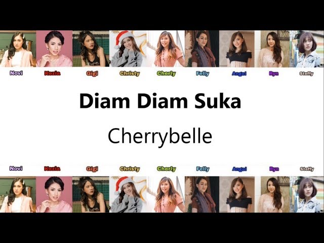Cherrybelle - Diam Diam Suka ( Audio Lirik ) (Novi,Kezia,Gigi,Christy,Cherly,Felly,Angel,Ryn,Steffy) class=