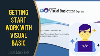 Getting Start with Visual Basic 2010 - Visual Basic Tutorials for Beginners