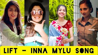 🔥 Inna Mylu Song 😍 - LIFT 💞 Tamil New Latest Trending Instagram Reels Tik Tok Dubsmash Videos #lift