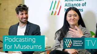 How Can Museums Leverage Podcasts?