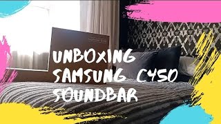 Unboxing Samsung C450 Soundbar