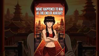 What Happened to Mai After Avatar?! 👀 | The Untold Story of Zuko & Mai #Shorts