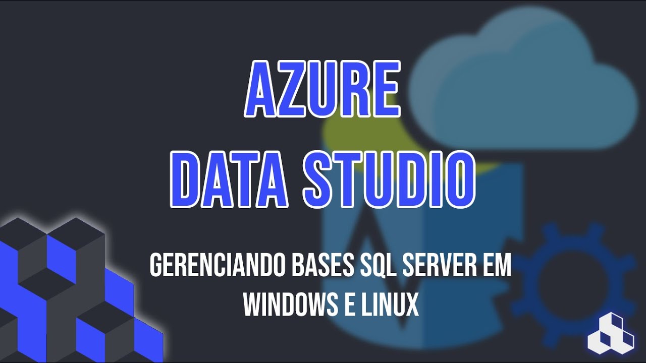 DICAS E TRUQUES #11 - AZURE DATA STUDIO - YouTube
