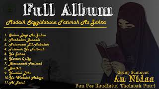 Madaih Special Milad Sayyidah Fatimah Az Zahra , An Nida Roudlotut Tholabah PutriFull Album