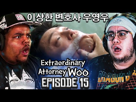 THIS GOT TOO REAL! | Extraordinary Attorney Woo EP 15 GROUP REACTION | 이상한 변호사 우영우