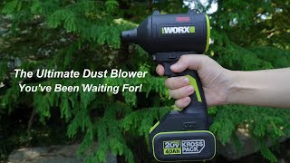 Dust Be Gone Worx Wu093 20V Brushless Dust Blower