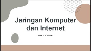 Jaringan Komputer dan Internet - Informatika Kelas X