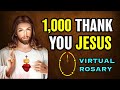 1000 Thank You Jesus | Prayer for Everyday | Miracle Prayer