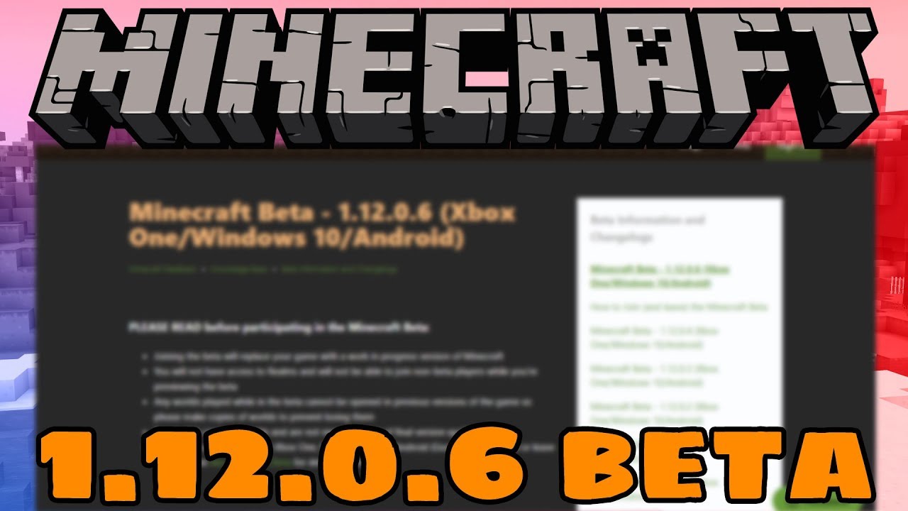 Minecraft 1.12.0.6 Beta | New Changes & Bug Fixes - YouTube