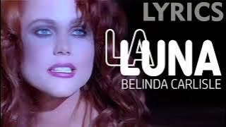 La Luna (Belinda Carlisle) LYRICS   VOICE