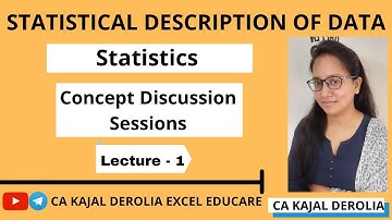 #1 Statistical Description of Data | Complete Concept  | Lecture 1 | CA|CMA| Bcom| SSC| NET| UPPSC|
