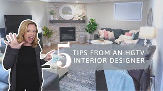 5 Tips I Learned from an HGTV Interior Designer