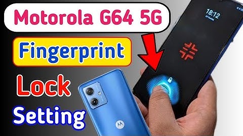Motorola G64 5G Fingerprint Lock Setting/How to display fingerprint lock in moto g64 5g