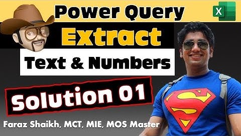 Extract Number & Text from a Cell in Excel | Solution 01 by Power Query