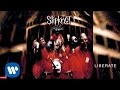 Slipknot  liberate audio
