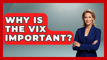 Why Is the VIX Important? | Stock and Options Playbook