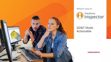 PolyWorks Inspector 2025 - GD&T Made Actionable