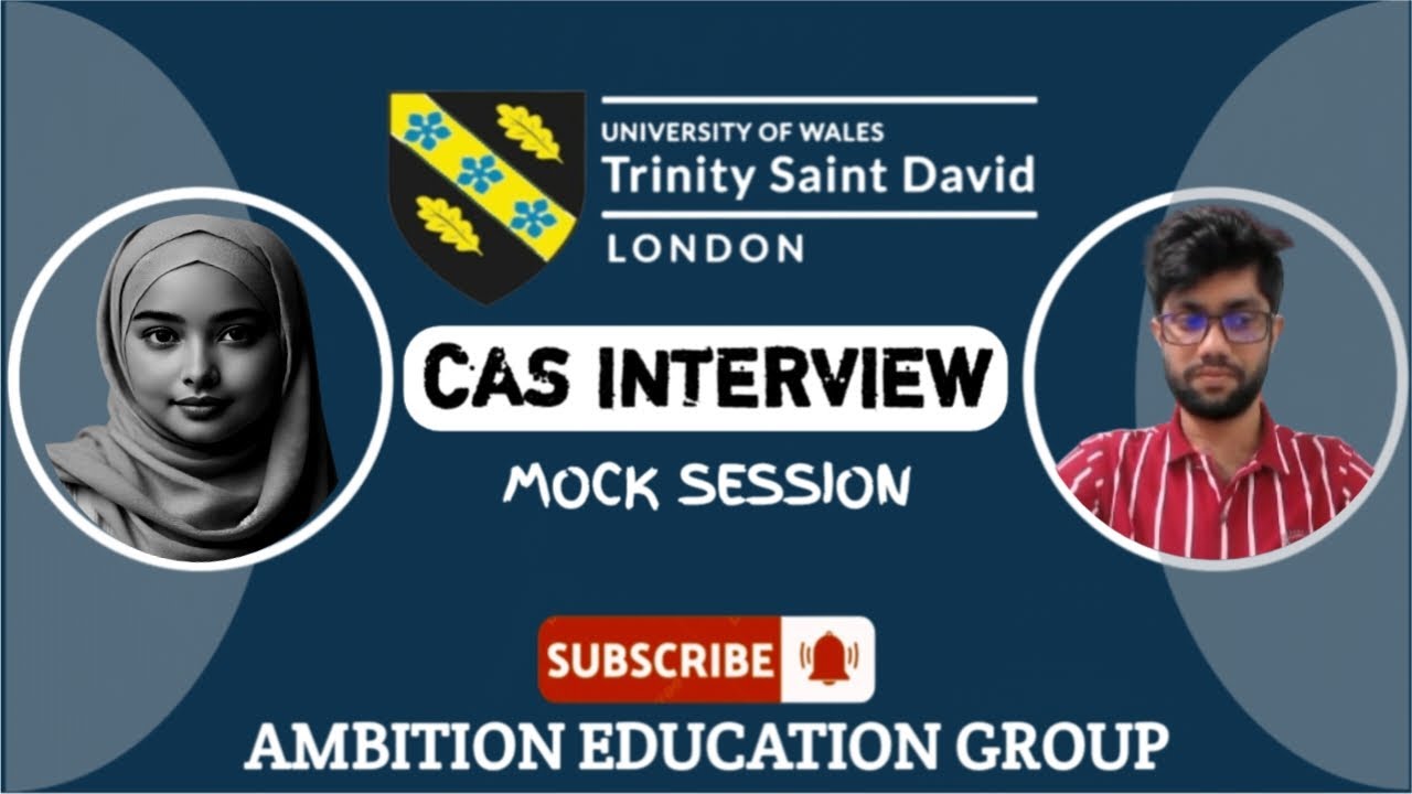 Пробное собеседование CAS в UWTSD | Университет Уэльса Тринити Сент-Дэвид, Лондон | MBA в области...