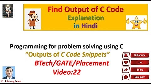 Find output of C program | The most viral Technical Questions | Code Snippets in C | GATE | AKTU