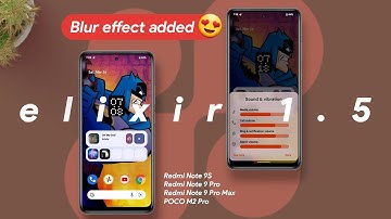 Project Elixir 1.5 ROM For Miatoll | Redmi Note 9S/Pro/ProMax/POCO M2Pro 💯
