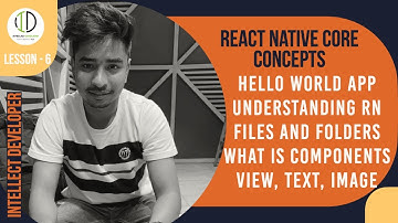 #6 - React Native Essentials: Created RN App, Xcode Overview & Key Components Text, View, Image etc