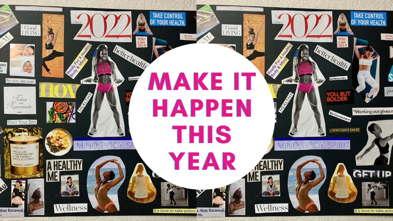 How to Create a Vision Board in 2022 to Achieve Your Goals