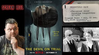 The Devil On Trial - Netflix Documentary Review