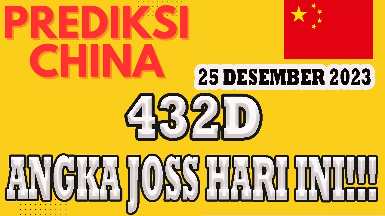 PREDIKIS CHINA JITU 25 DESEMBER 2023 | BOCORAN TOGEL CHINA HARI INI ...