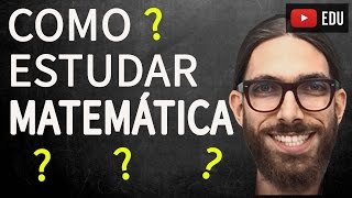 COMO APRENDER MATEMÁTICA - Professor Rafa Jesus