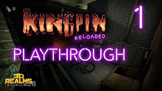 Kingpin Reloaded  Playthrough Part 1 Skidrow
