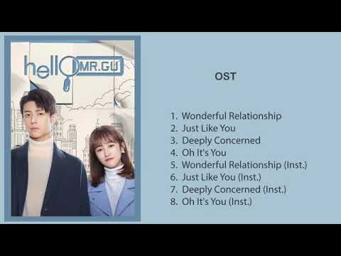 Ost Hello Mr. Gu || Chinese Drama || Soundtrack