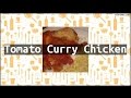 Recipe tomato curry chicken