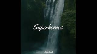 THE SCRIPT || SUPERHEROES || STORY WA ( Lyrics )