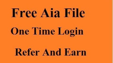 Free Aia file Refer And Earn Appybuilder