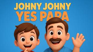 Johny Johny Yes Papa nursery Rhymes And Kids hdjkids Channel 77