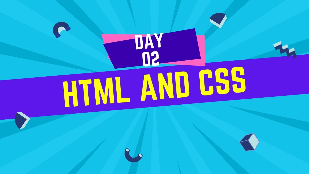 HTML and CSS course Day 2 - YouTube