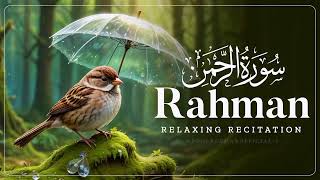 Surah Rahman full | Surah Rahman best recitation | Surah Rahman tilawat| Surah Rahman heart touching