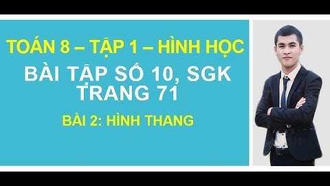 Bài 1 trang 71 sgk toán 10 nâng cao hình năm 2024