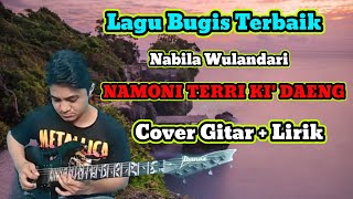 Video thumbnail of "NAMONI TERRI KI DAENG COVER GITAR + LIRIK CIPT : FIRMAN SIMA RANDY"