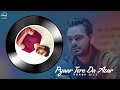 Pyaar Tere Da Assar | Full Audio Song | Prabh Gill | Jatinder Shah | Maninder Kailey | Speed Records Mp3 Song