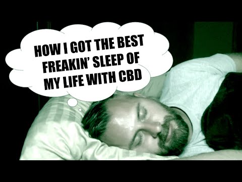 How I Got The Best Sleep Of My Life With CBD