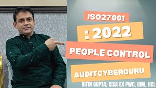 ISO 27001:2022 People Controls Explained Prevent Data BreachesBuild SecureCulture @AuditCyberGuru
