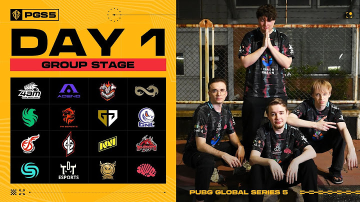 PUBG Global Series 5 Group Stage DAY 1