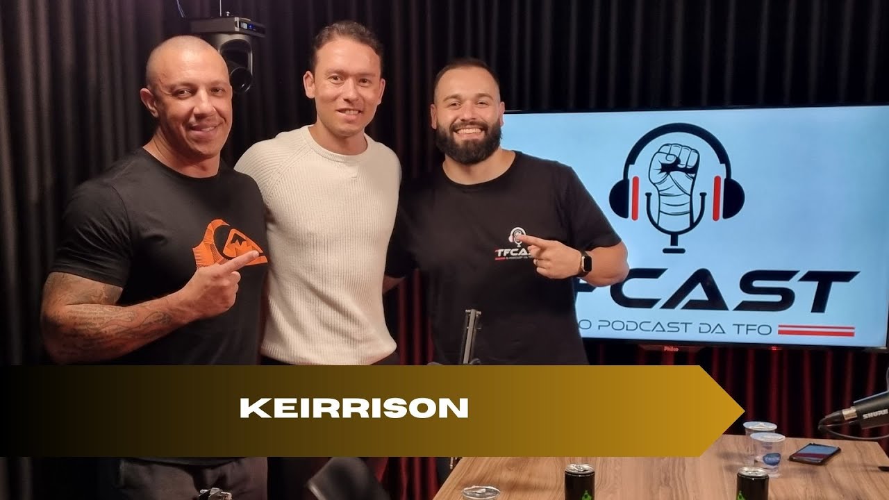 KEIRRISON - TFCAST - 